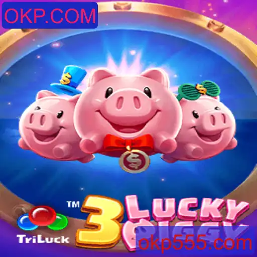 Conheça o Jogo 3LUCKYPIGGY: Diversão, Estratégia e Sorte com OKP.COM